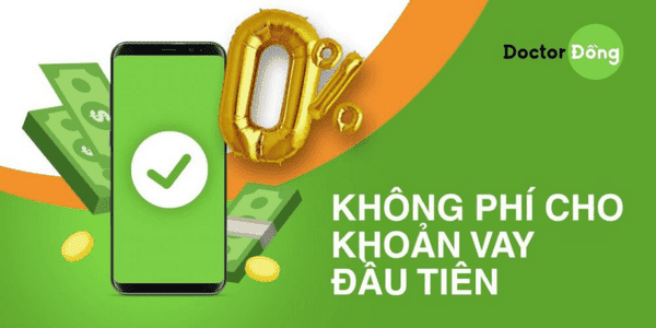 Doctor Đồng – Vay Tiền Online Uy Tín Nhất Năm 2023
